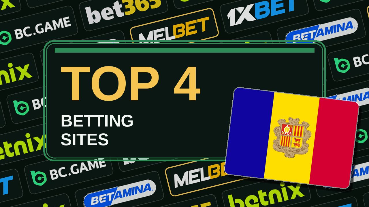 Top 4 betting sites in Andorra