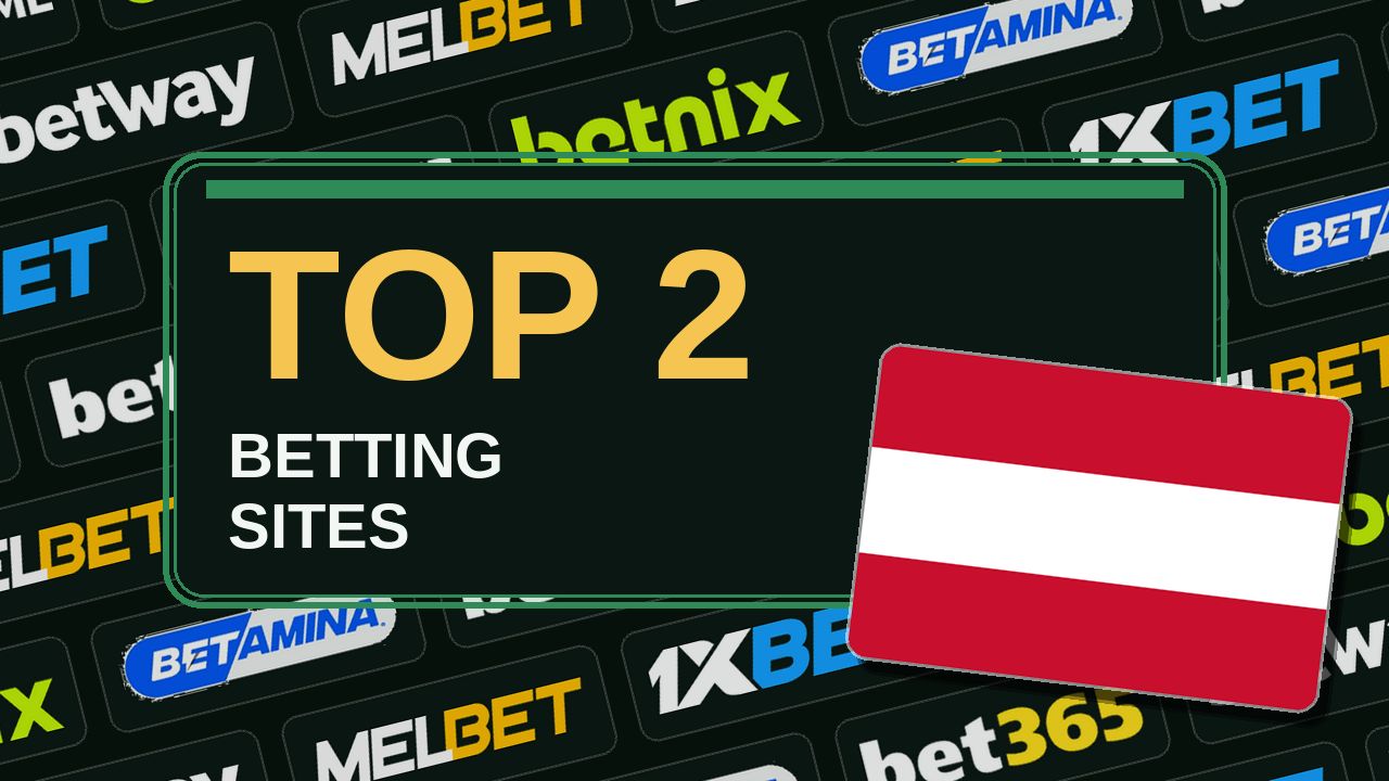 Top 2 Wettanbieter: Österreich