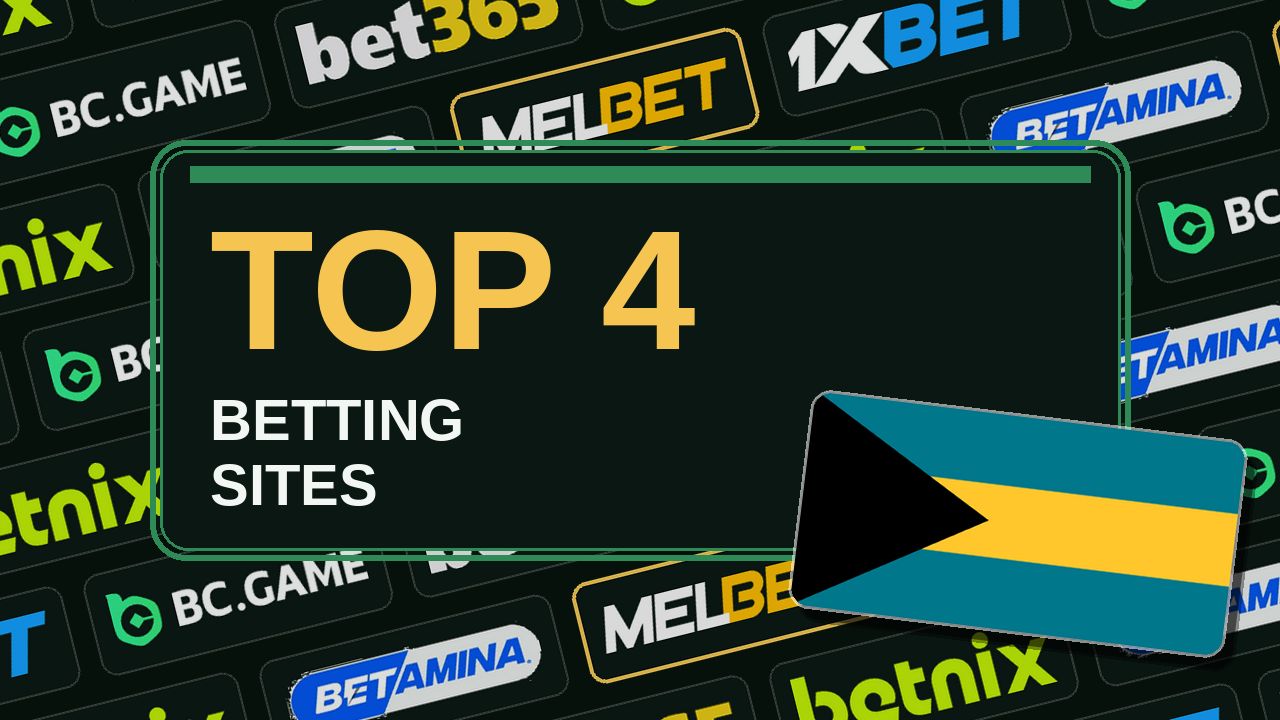 Top 4 betting sites in Bahamas