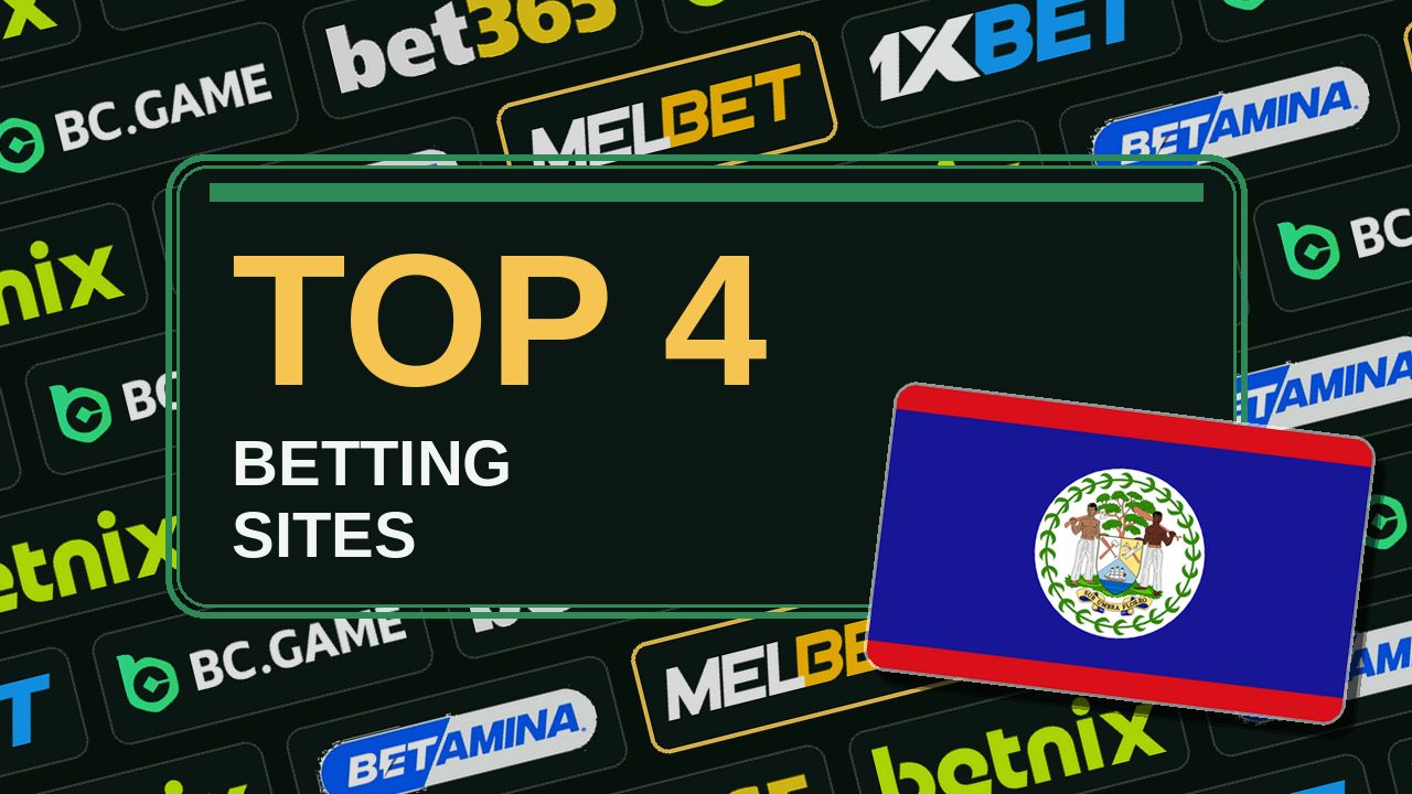 Top 4 betting sites in Belize