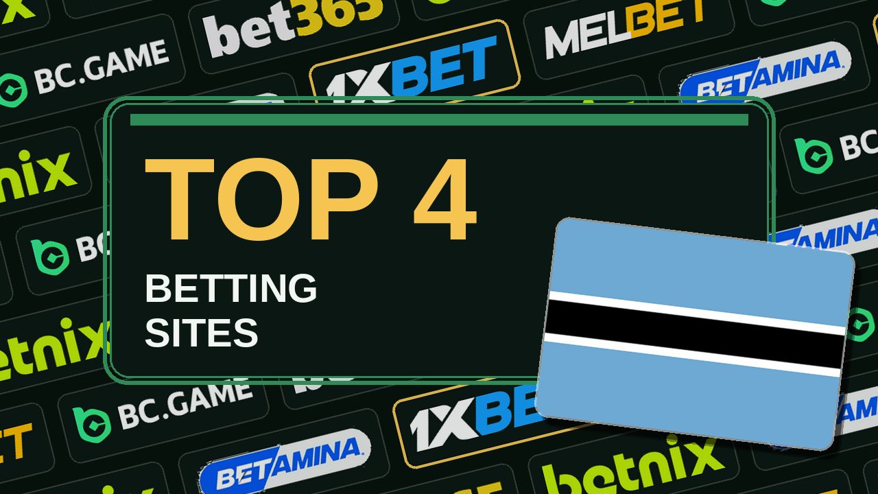 Top 4 betting sites in Botswana