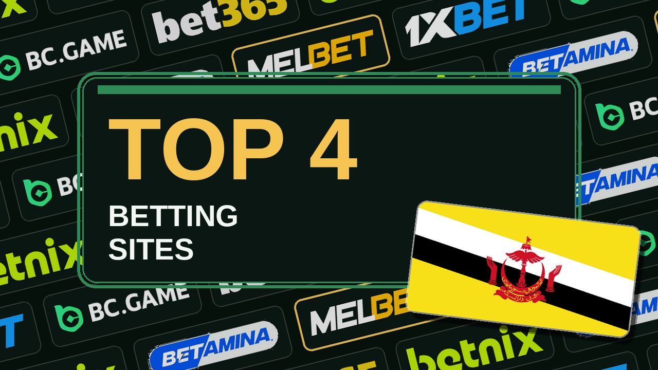 Top 4 betting sites in Brunei
