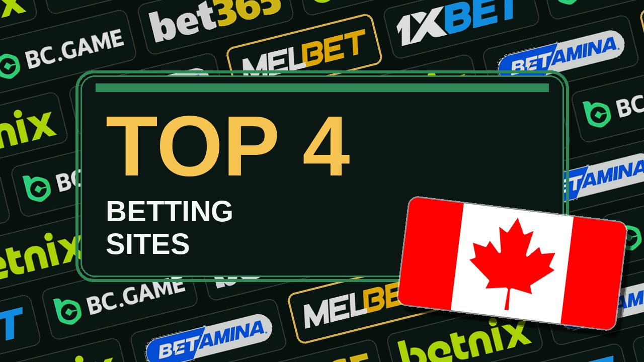 Top 4 betting sites in Canada