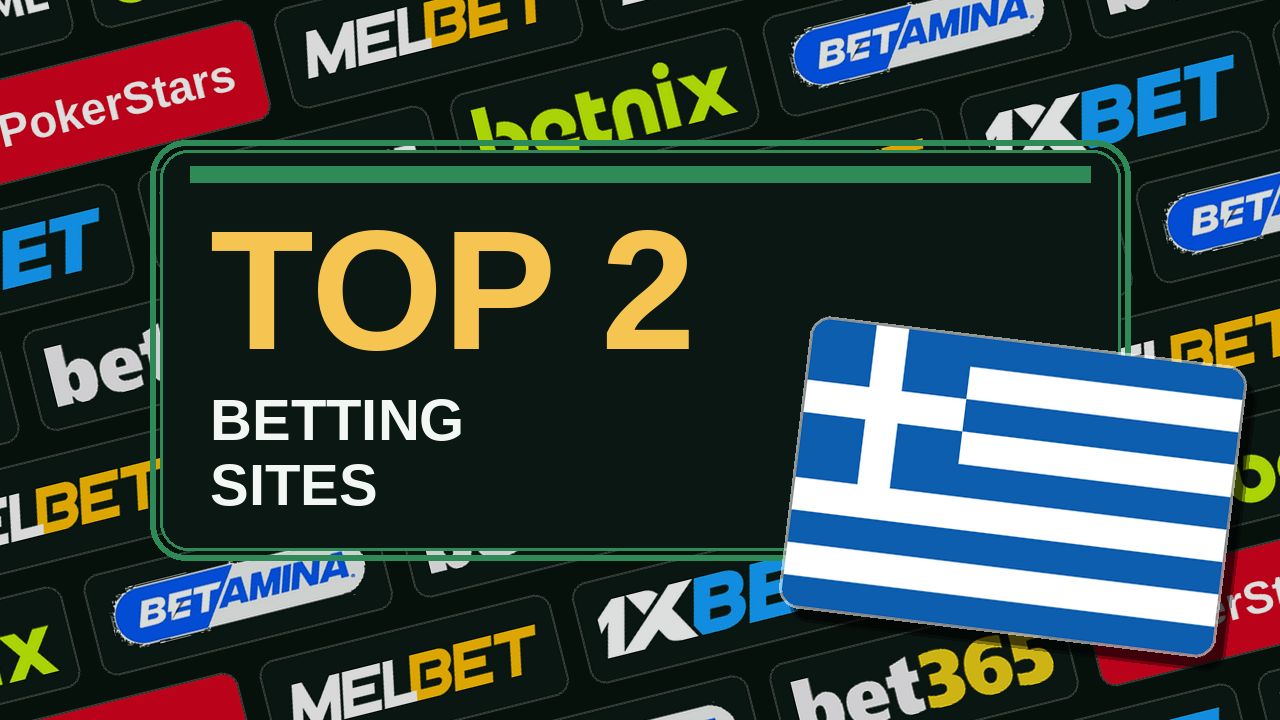 Top 2 betting sites in Greece