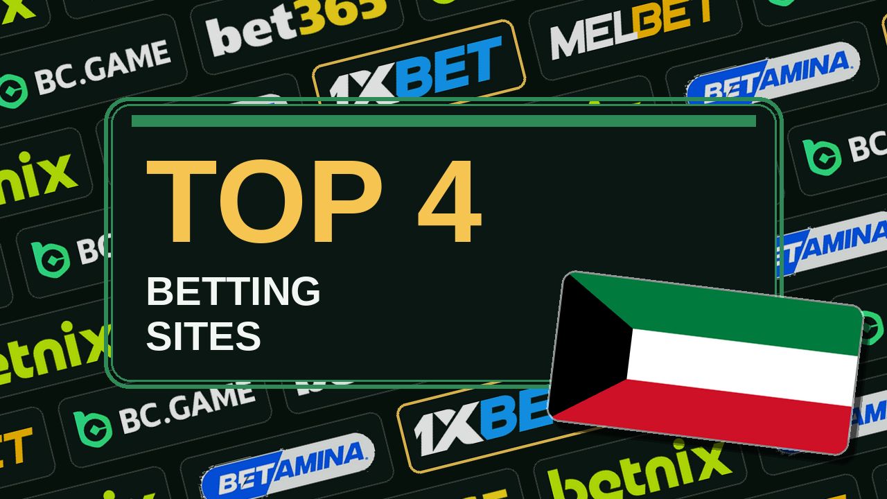 أفضل 4 مواقع مراهنات في الكويت