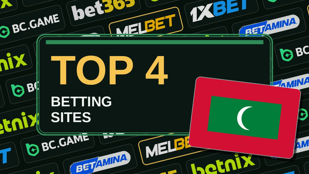 Top 4 betting sites in Maldives