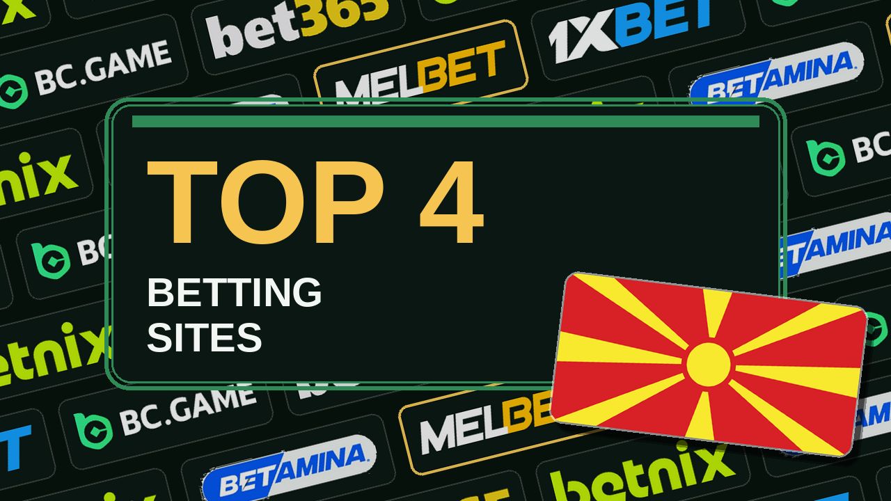Top 4 betting sites in North Macedonia