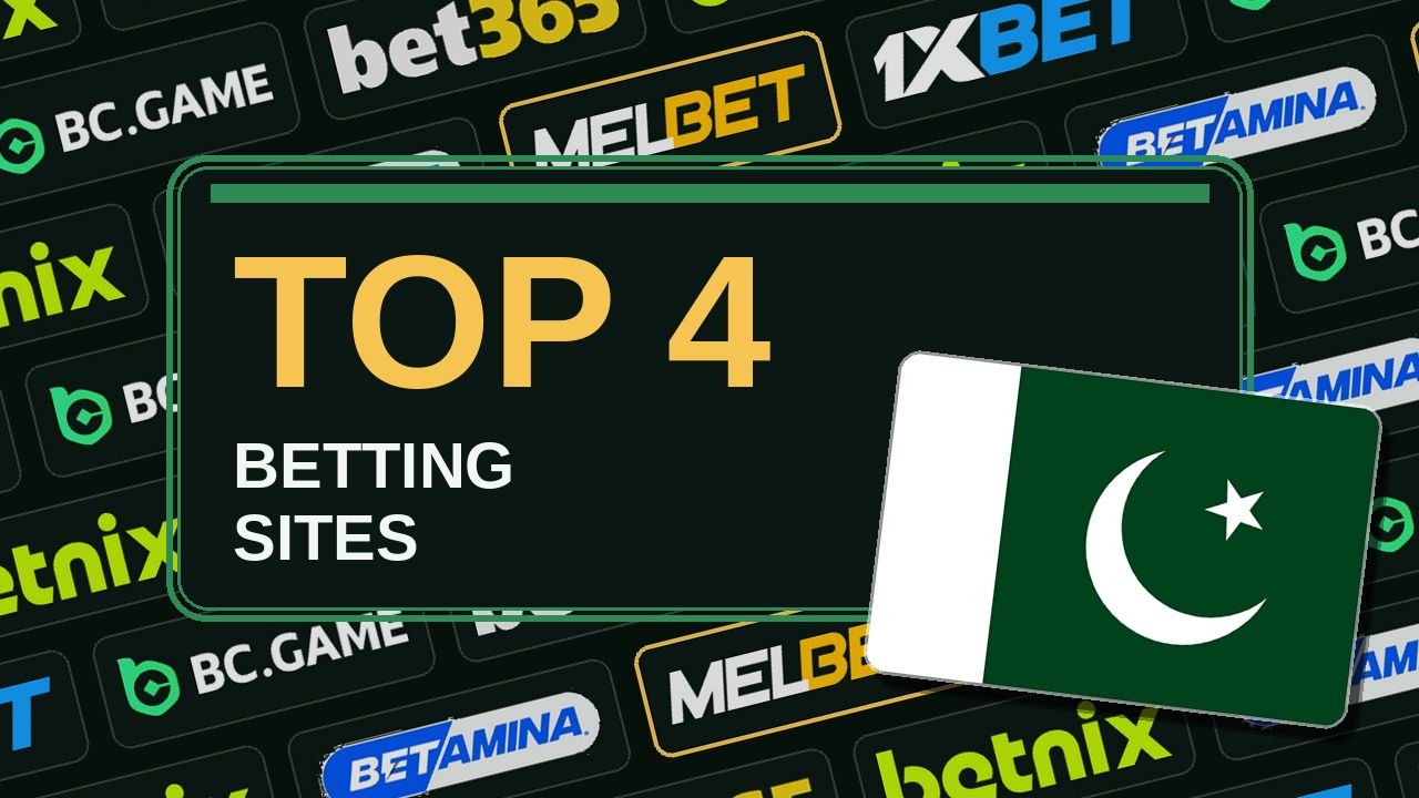 Top 4 betting sites in Pakistan