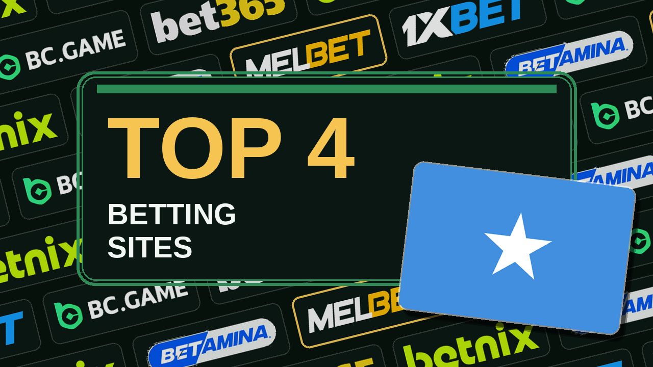 Top 4 betting sites in Somalia