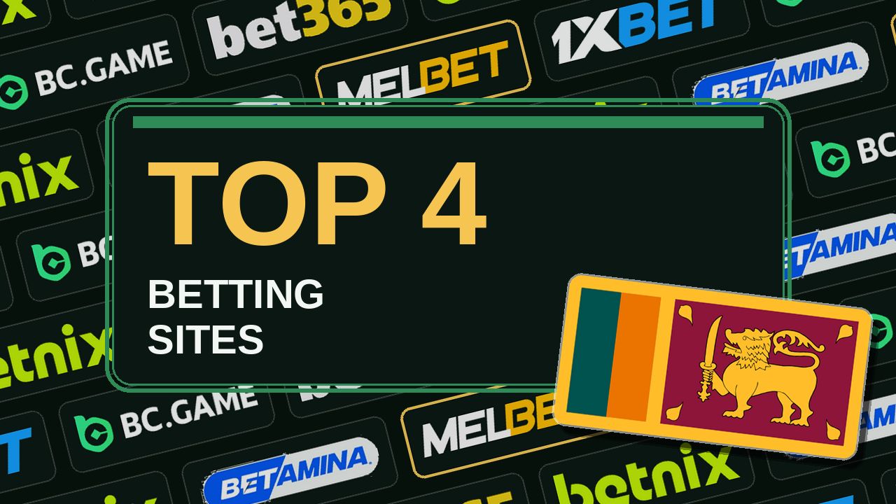 Top 4 betting sites in Sri Lanka