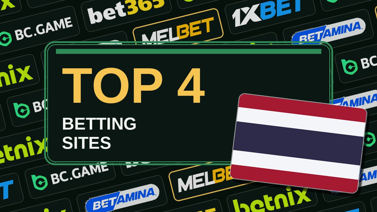 ท็อป 4 เว็บเดิมพัน: ไทย