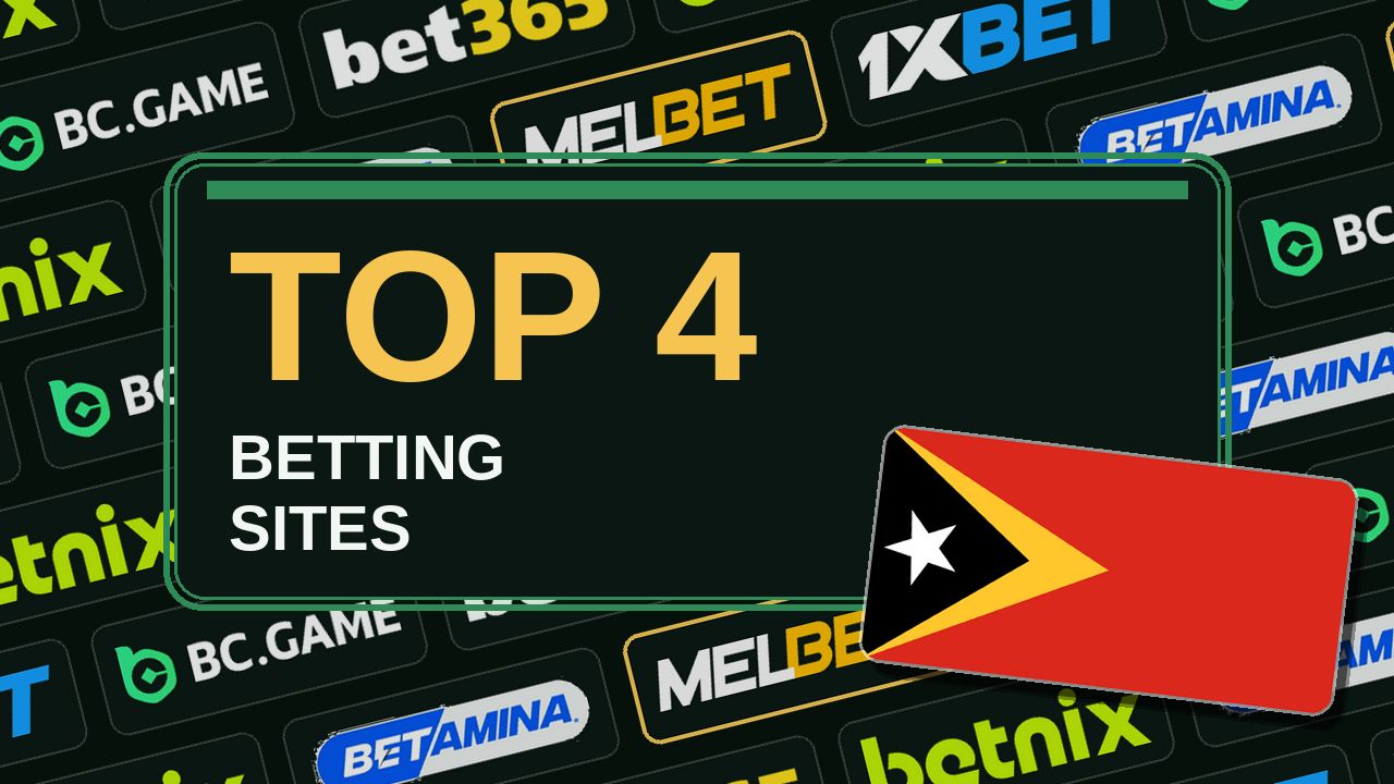 Top 4 casas de apostas: Timor-Leste