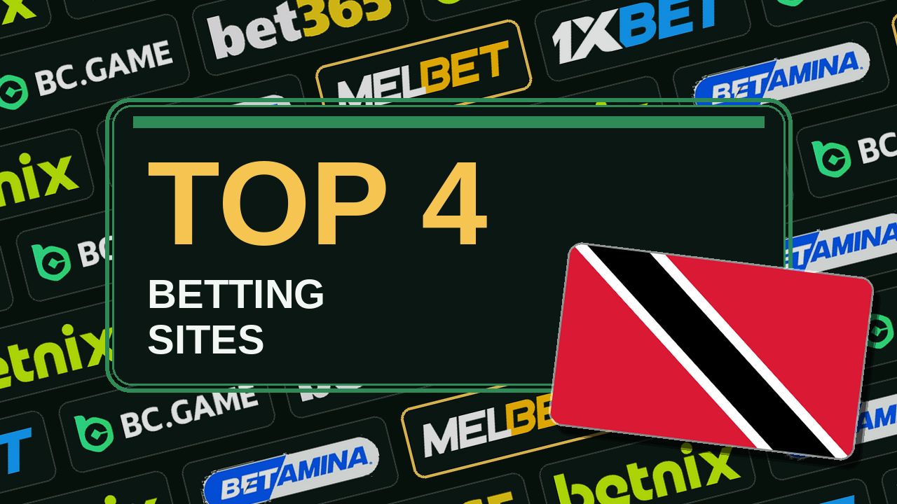 Top 4 betting sites in Trinidad & Tobago