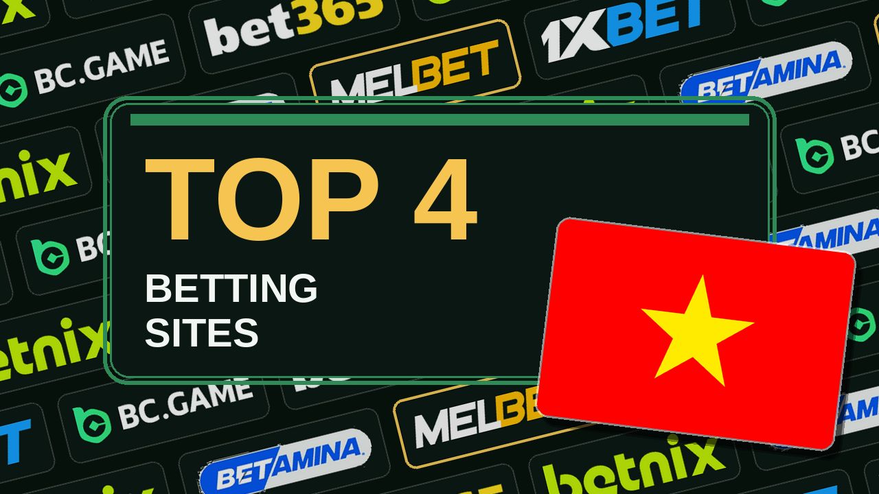 Top 4 nhà cái: Việt Nam
