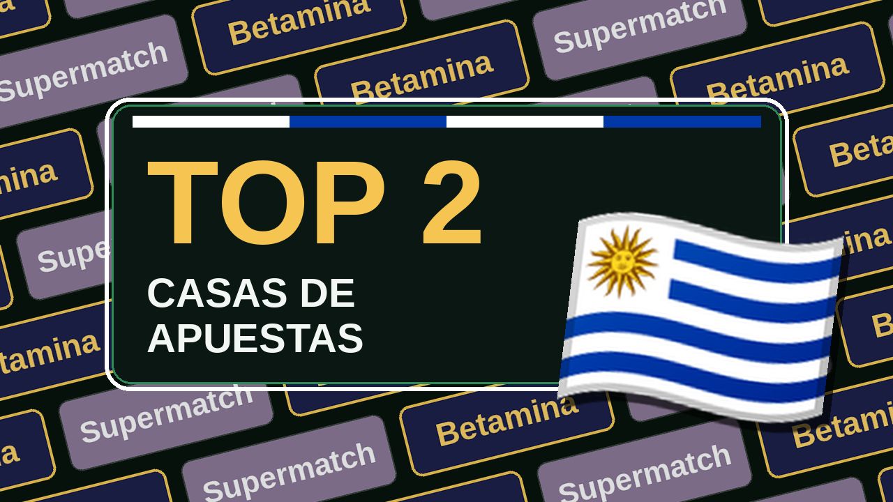Casas de apuestas en Uruguay