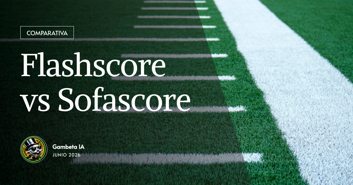 Flashicore Flashscore vs Sofascore 🆚: cuál app en vivo te conviene (2026)